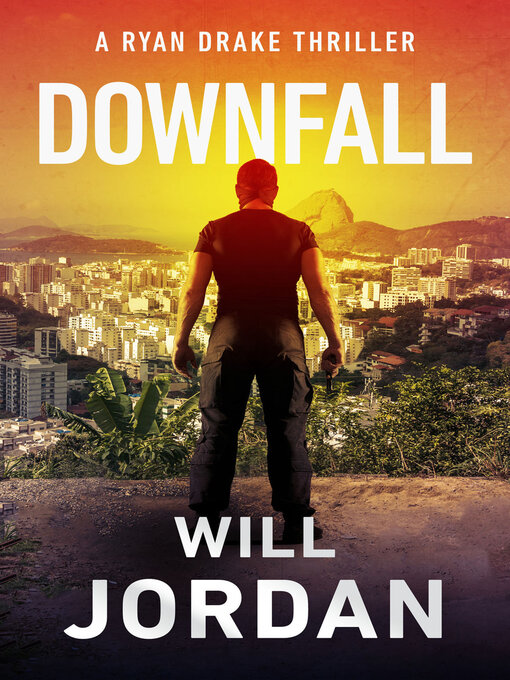 Title details for Downfall by Will Jordan - Available